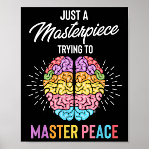 Bara ett mästerverk - medvetenhet om psykisk hälsa poster