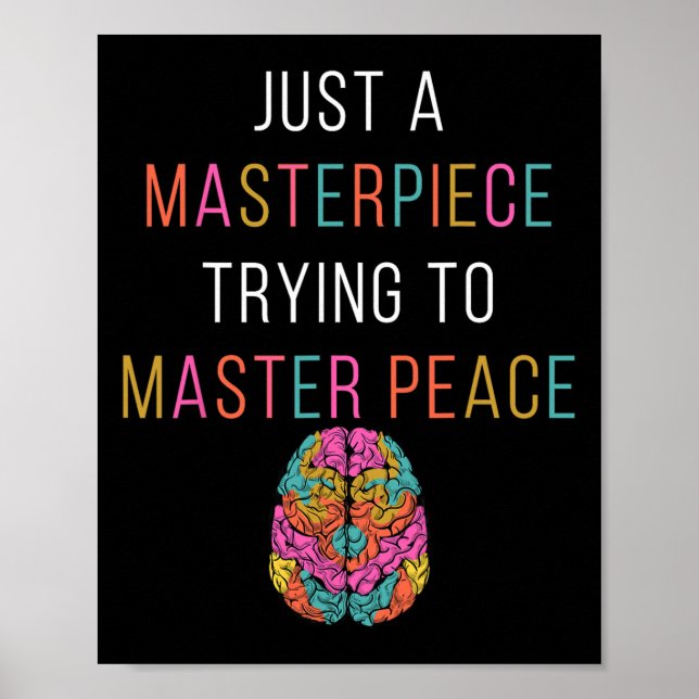 Bara Ett Mästerverk Mental Hälsoupplysning Grön S Poster (Framsidan)