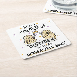 "Bara ett par blonder" Underlägg Papper Kvadrat