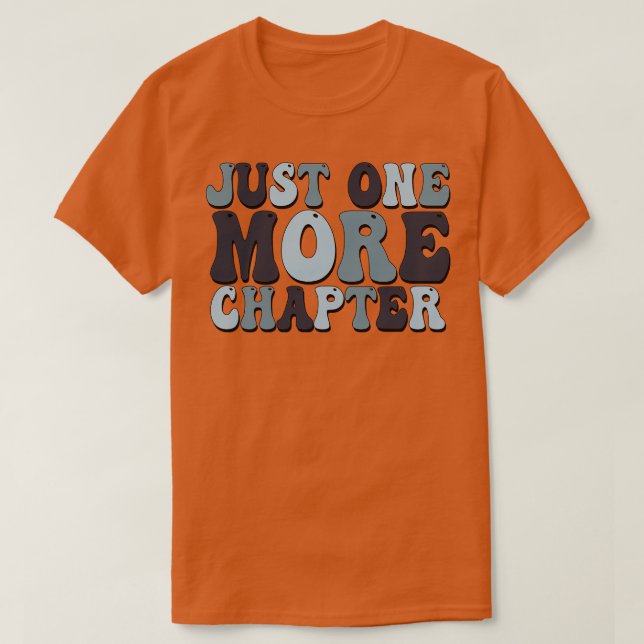 Bara ett till kapitel 1 t shirt (Design framsida)