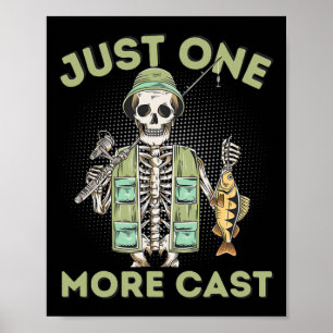 Bara Ett Till Kast - Rolig Skelett Fiskare  Poster