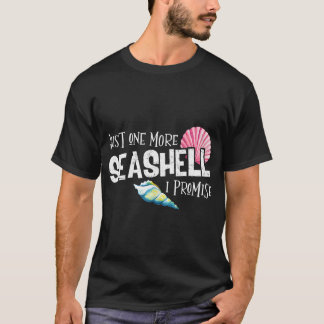Bara ett till Seashell jag lovar Beach Conch Colle T Shirt