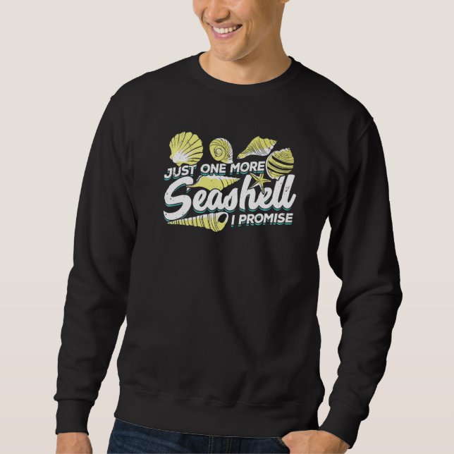 Bara ett till Seashell jag lovar Lång Ärmad Tröja (Framsida)