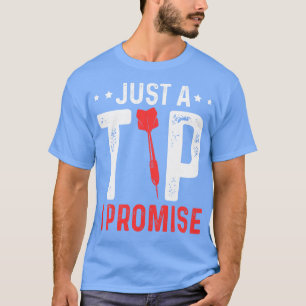 Bara ett tips jag lovar Darts Jersey Dart Team T Shirt