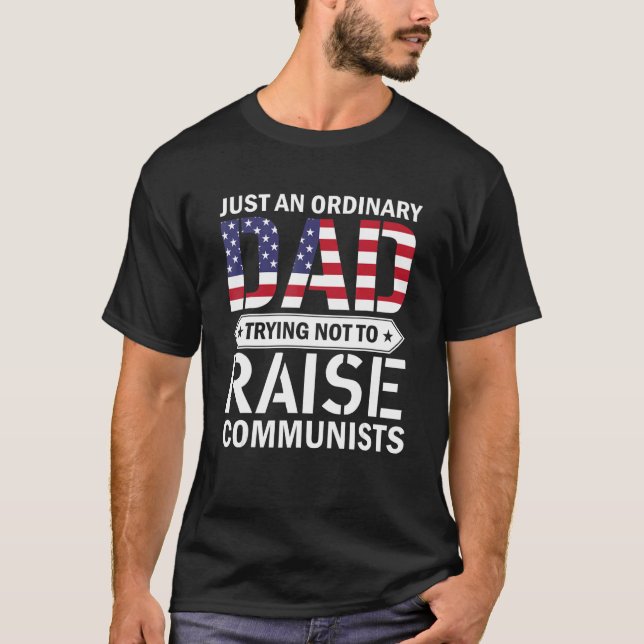 Bara ett vanligt Pappa som försöker att inte ta up T Shirt (Framsida)