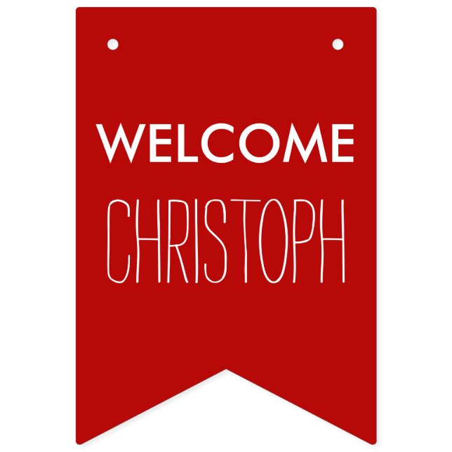 Bara färg och din text: VÄLKOMMEN "NAMN" Vimplar (Första flaggan)