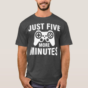 Bara fem minuter till, fem på fem minuter, fem min t shirt