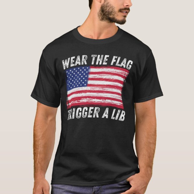 Bära Flagga, Trigger a Lib Patriotic 4 juli T Shirt (Framsida)
