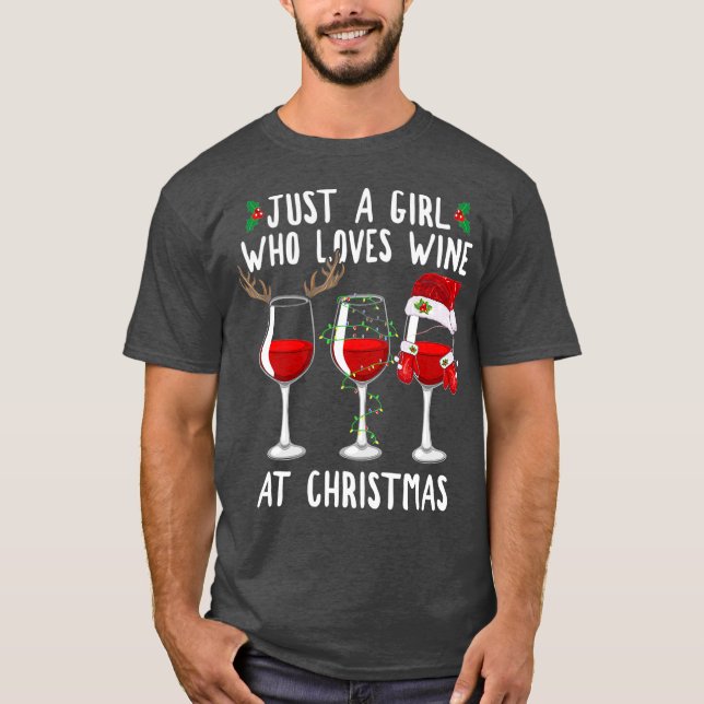 Bara flicka som Kärlek Vin glass vid jul T Shirt (Framsida)