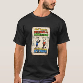 Bara för att... (3) t shirt