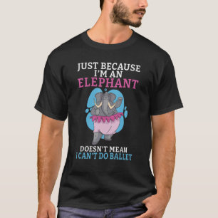 Bara för att han är ett elefant elak... t shirt