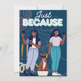 Bara för att inbjudningar