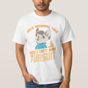 Bara för att jag inte kan Bära min kläddräkt T Shirt
