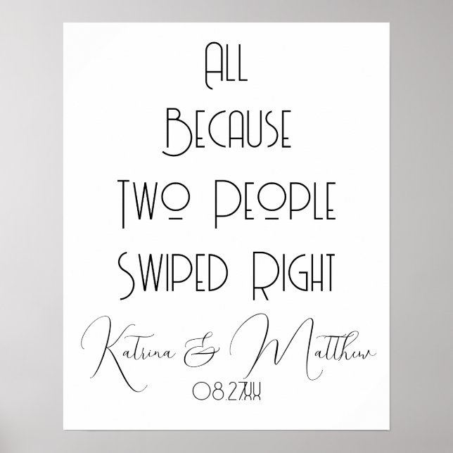 Bara för att två personer svepte Höger bröllop Fun Poster (Framsidan)