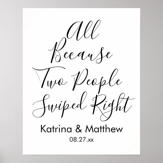 Bara för att två personer svepte Höger från bröllo Poster (Framsidan)