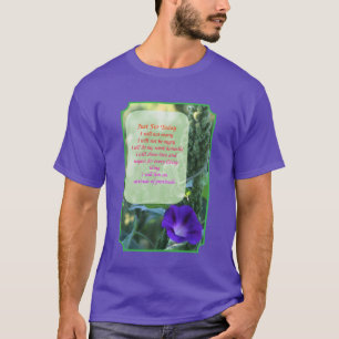 Bara för dagens morgongloria Inspirerande T Shirt