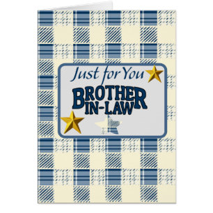 Bara för dig Brother-in-law: Hälsningskort
