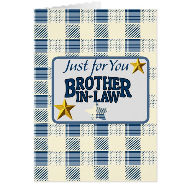 Bara för dig Brother-in-law: Hälsningskort (Framsidan)