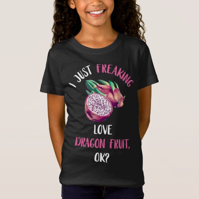 Bara Freaking Kärlek Dragon Fruit Exotic Pitahaya  T Shirt (Framsida)
