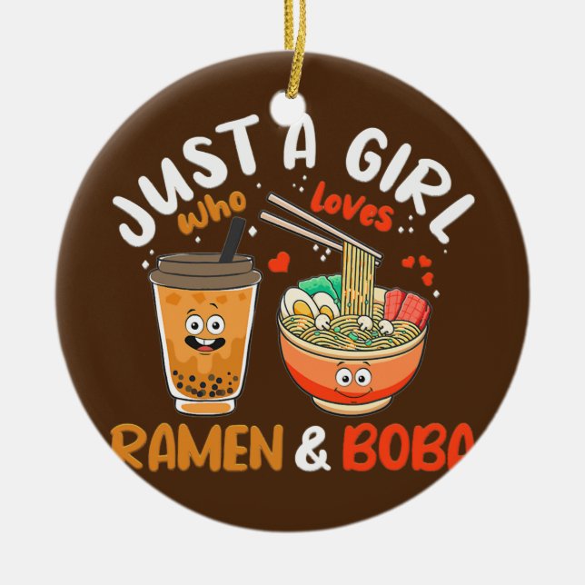 Bara Girl som Kärlek Ramen och Boba Kawaii Julgransprydnad Keramik (Framsidan)