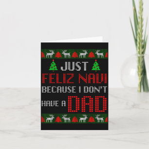 Bara glad jul eftersom jag inte har en pappa Rolig Kort