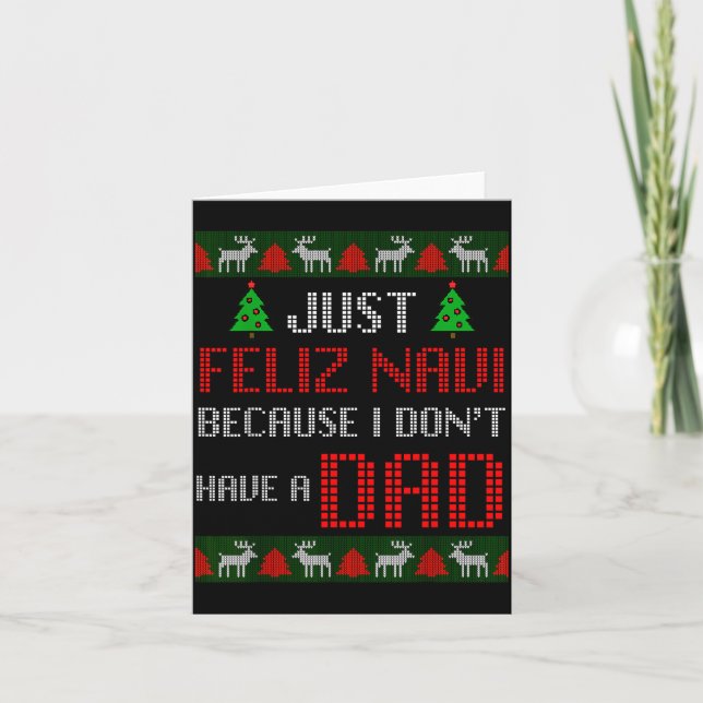 Bara glad jul eftersom jag inte har en pappa Rolig Kort (Framsida)
