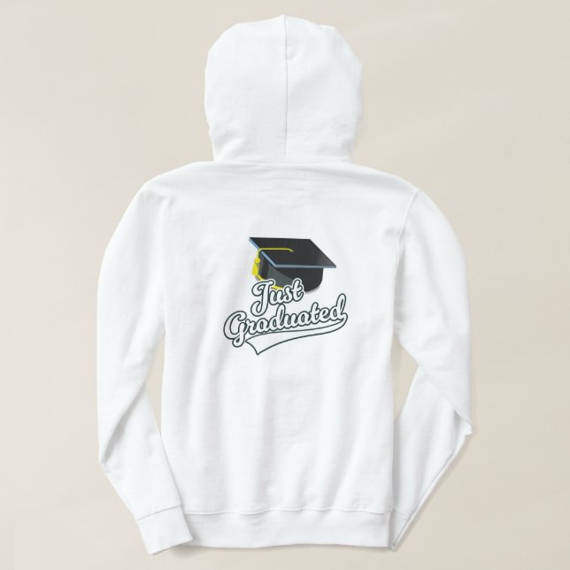 Bara graduerat! hoodie (Design baksida)