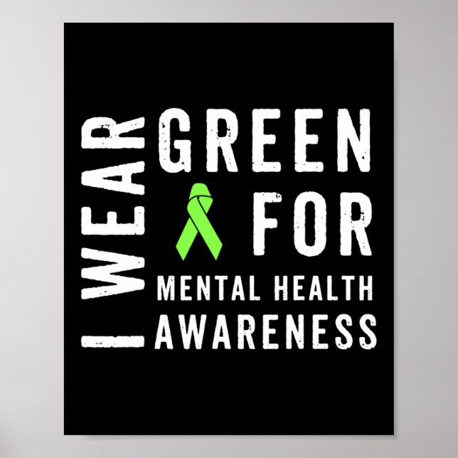 Bära Grönt för ökad medvetenhet om psykisk hälsa m Poster (Framsidan)