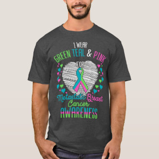 Bära Grönt Rosa vid metastaserad bröstkorg T Shirt