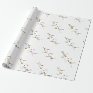 "Bara Gud.." Guld Text vit Presentpapper