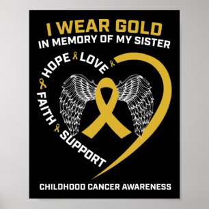 Bära Guld till minne av min syster Childskaps-canc Poster