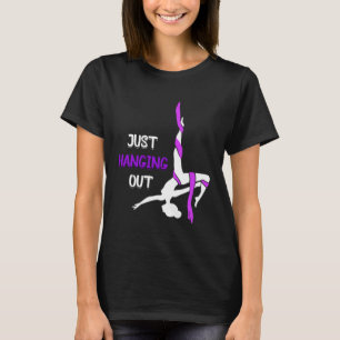Bara Hänger Utomhus Cirkus Aerial Lyra Hängande Ae T Shirt