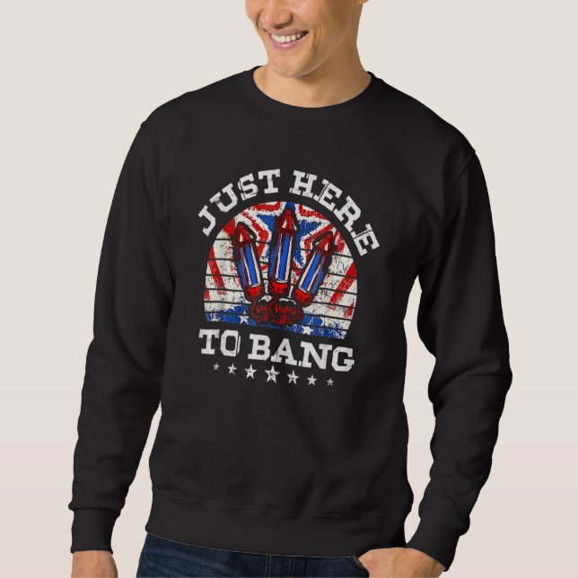 Bara här för att bang Fireworks amerikanska Flagga Lång Ärmad Tröja (Framsida)