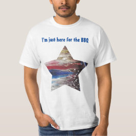 Bara här för BBQ T Shirt