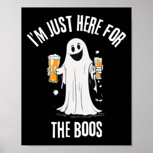 Bara här för Boos Funny Ghost Halloween Poster