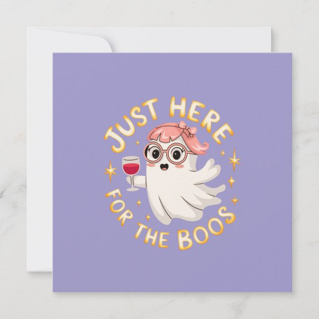 Bara här för Boos - Funny Halloween Ghost Inbjudningar (Framsida)