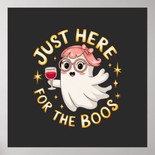Bara här för Boos - Funny Halloween Ghost Poster