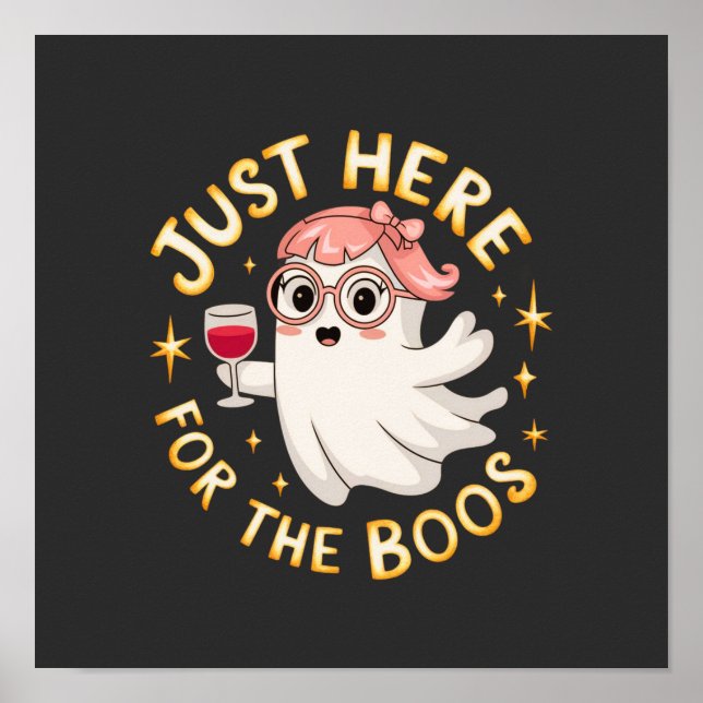 Bara här för burop - Rolig Halloween-spöke  Poster (Framsidan)
