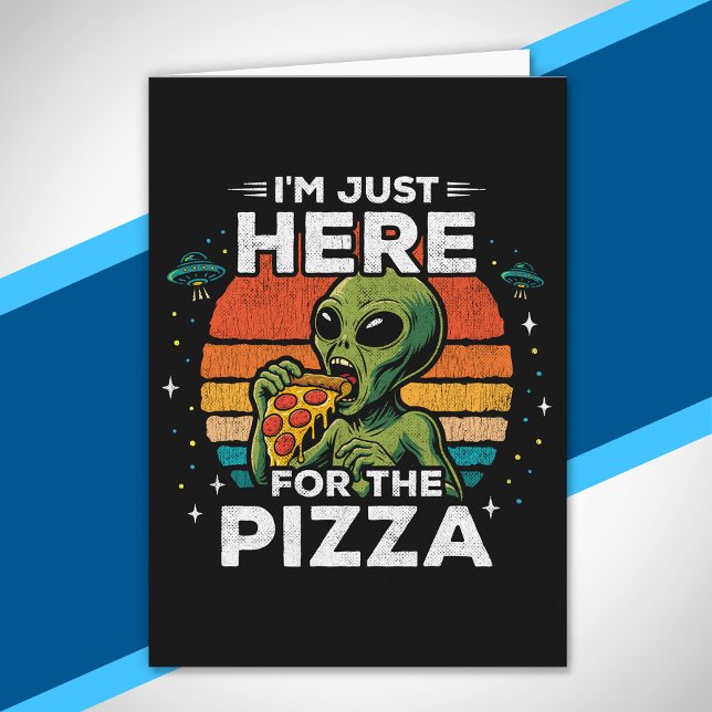 Bara här för det roliga rymd-pizzatemat med alien kort (Skapare uppladdad)