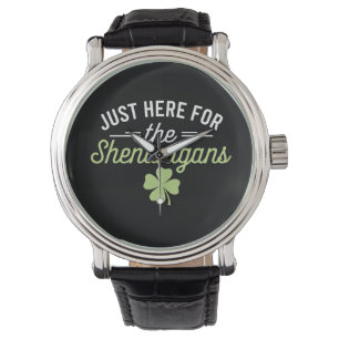 Bara Här För Kojeriet St Patrick's Day Armbandsur