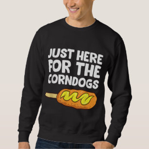 Bara här för Maj Hundar Funny Corndog Lång Ärmad Tröja