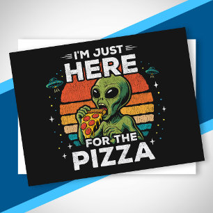 Bara här för Retro-Rymd Pizza Rolig Alien Helg Vykort