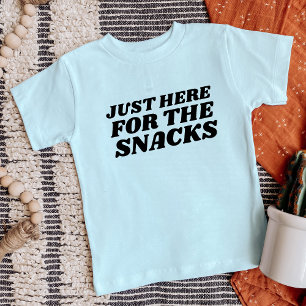 Bara här för Snacks Funny T Shirt