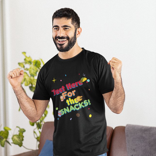 Bara här för snacks Rolig fest t-shirt (Skapare uppladdad)