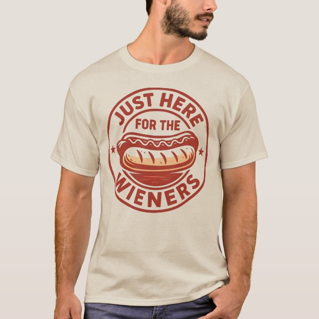 Bara här för Wiener T Shirt (Framsida)