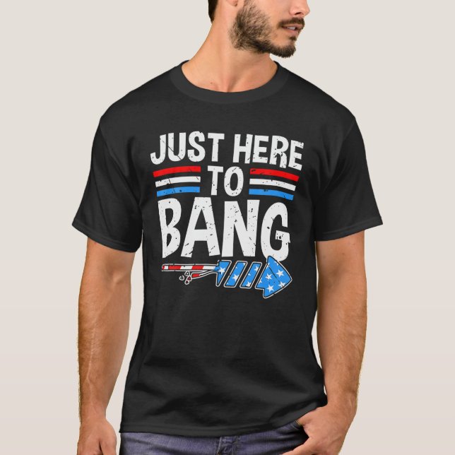 BARA HÄR TILL BANG Shirt Fireworks Firande 4 T (Framsida)