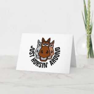 Bara Horsin-runt, Horse Kort
