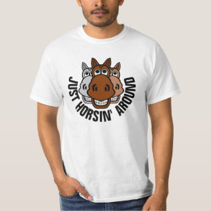 Bara Horsin-runt, Horse T Shirt