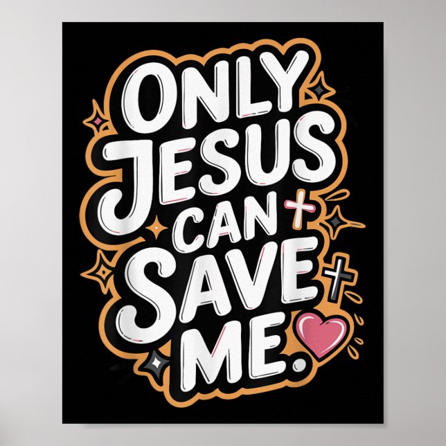 Bara Jesus kan rädda mig  Poster (Framsidan)
