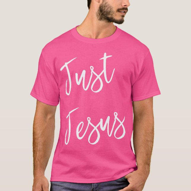 Bara Jesus T Shirt (Framsida)